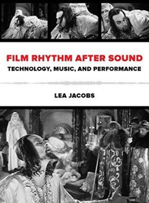 Film rhythm after sound: technology music and performance